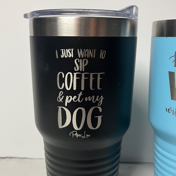 Lot of 2 Piper Lou Stainless Steel 30oz Tumblers Coffee Pet Dog WTF Will Today - Picture 3 of 6